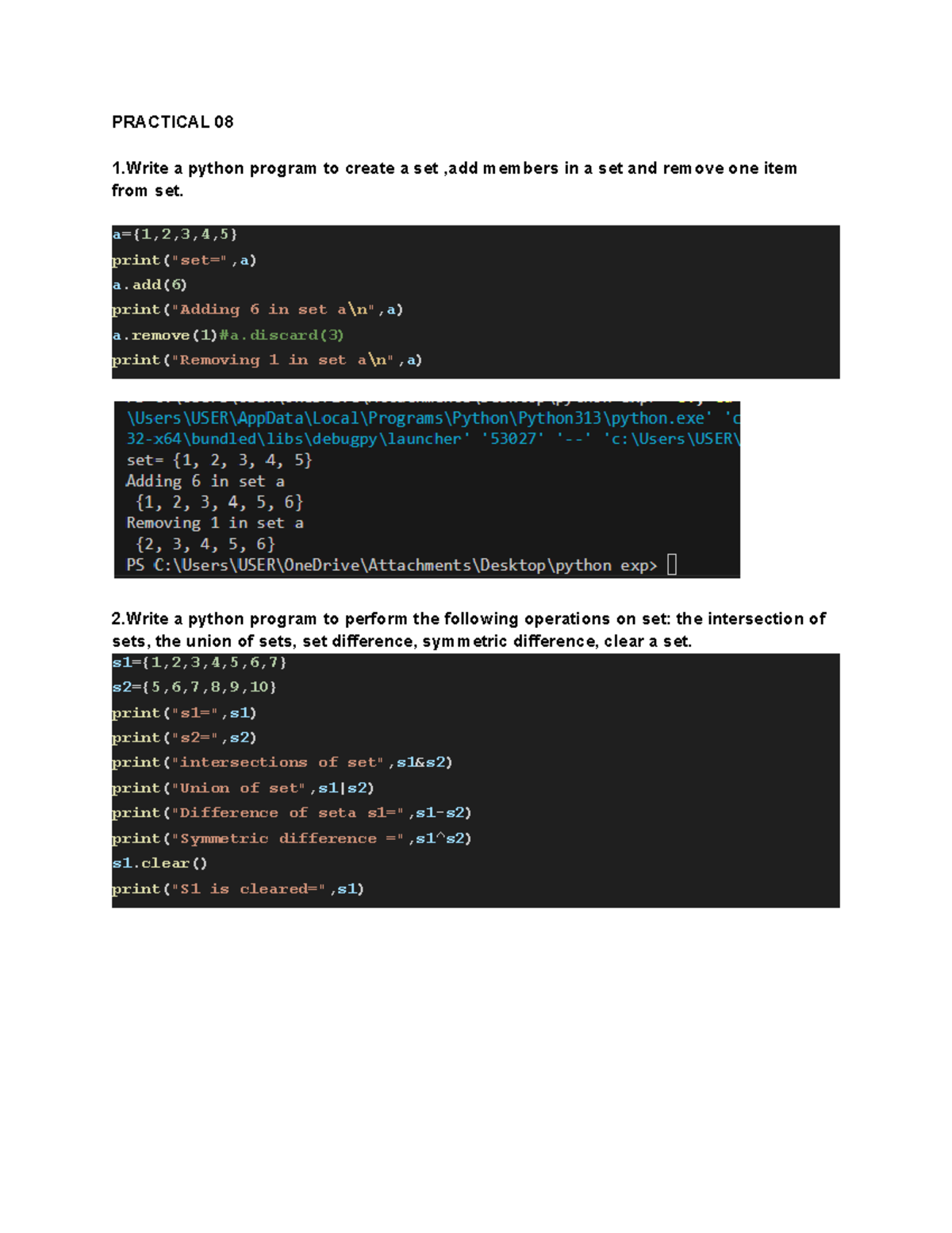Practical 08 PY - PRACTICAL 08 1 a python program to create a set ,add ...