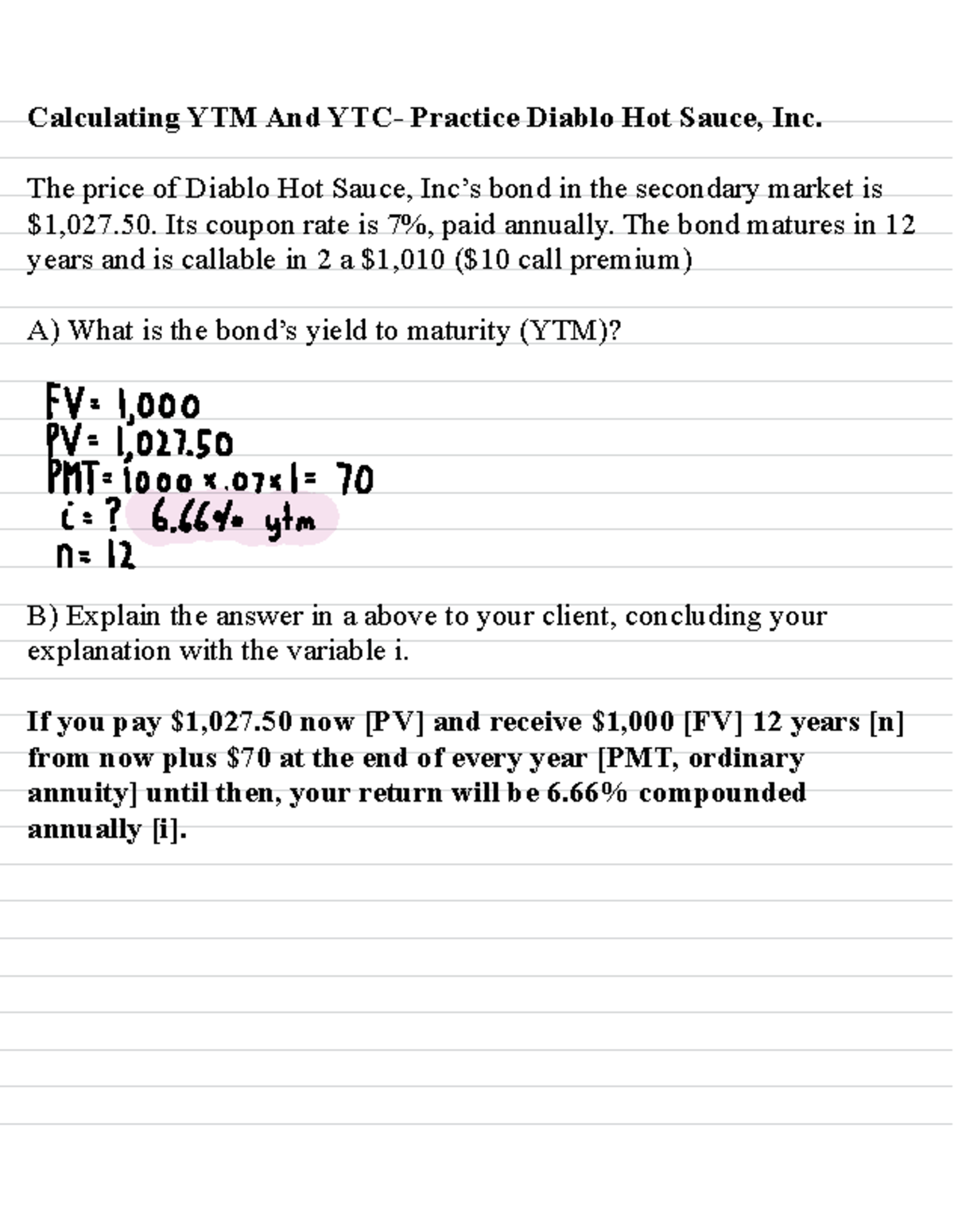 YTM & YTC Calculation Practice - Finance 101 Week 6 Exercise 2 - Studocu