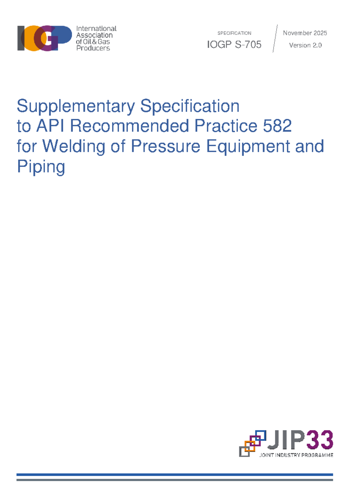 IOGP S-705-2025 TRS: Supplementary Specification for API RP 582 on ...