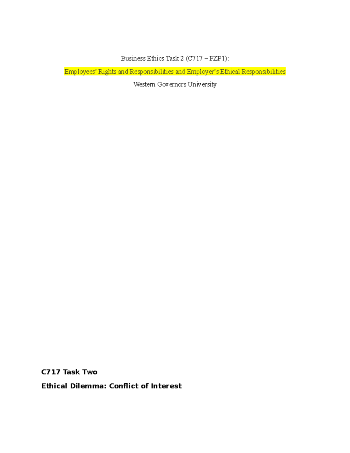 C717 FZP1 Business Ethics Task 2: Analyzing Ethical Dilemmas - Studocu