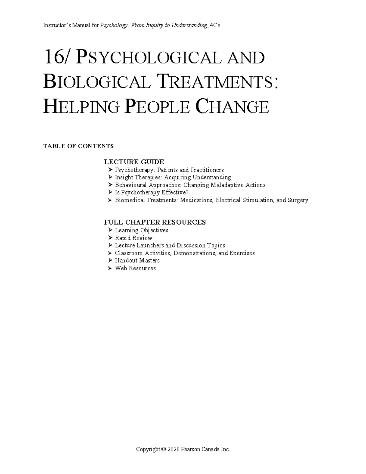 Ch. 16 Psychological AND Biological Treatments - Helping People Change ...