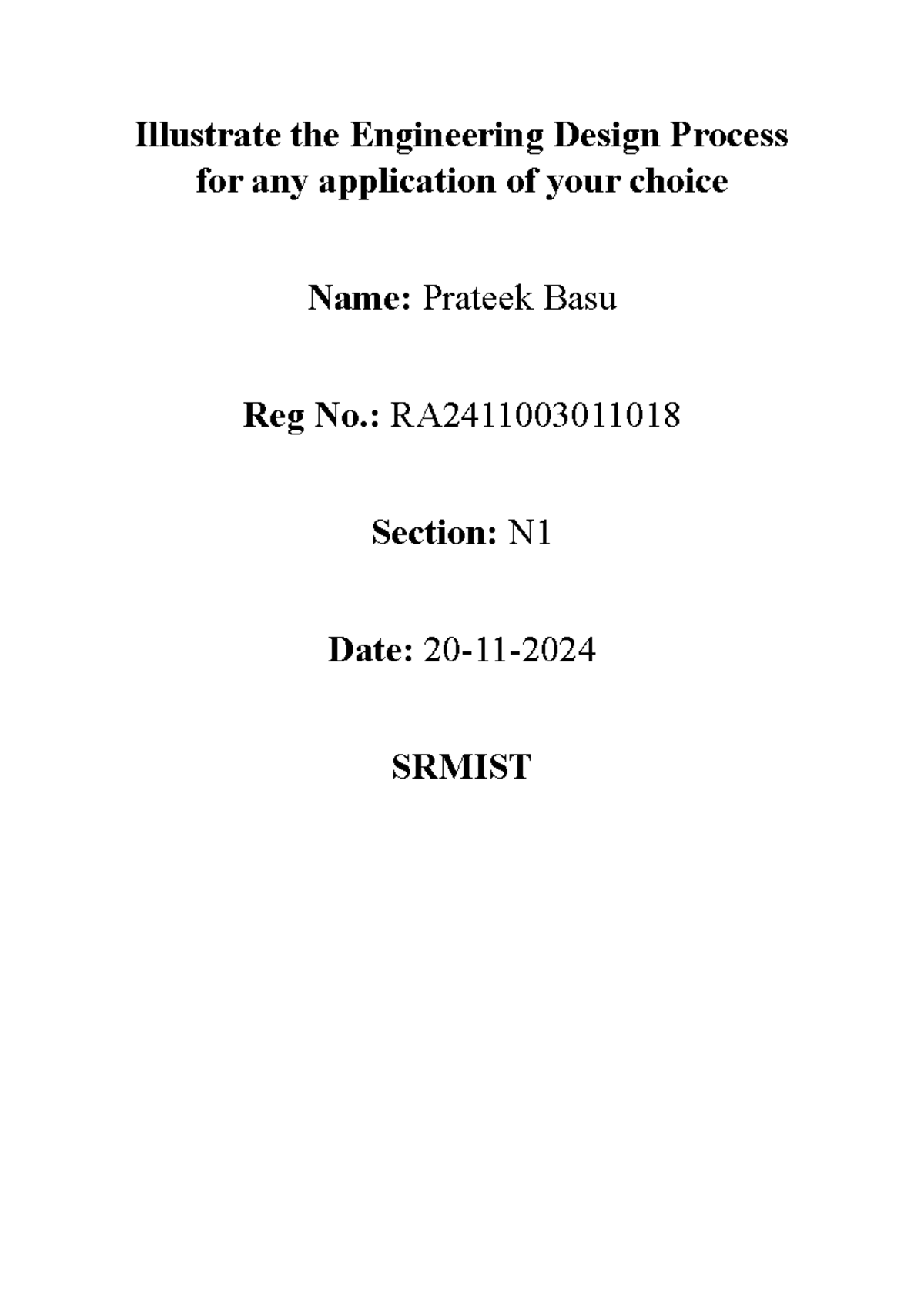 POE11 - Assignment - Illustrate the Engineering Design Process for any ...