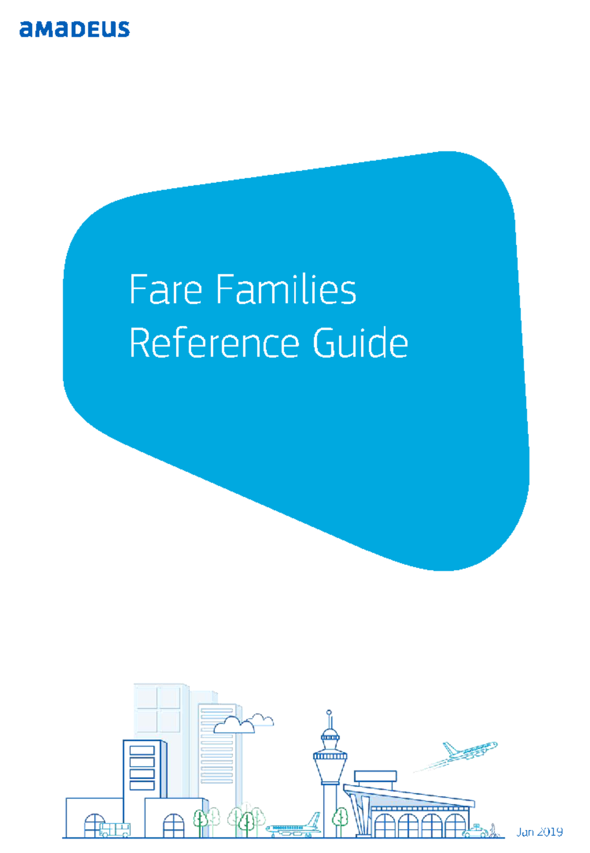 aMaDEUS Fare Families Reference Guide - Jan 2019 - Studocu