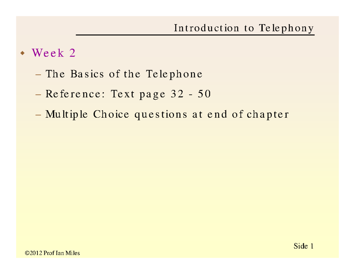 CNET225 12F Theory Week 2: Basics of Telephone Operation - Studocu