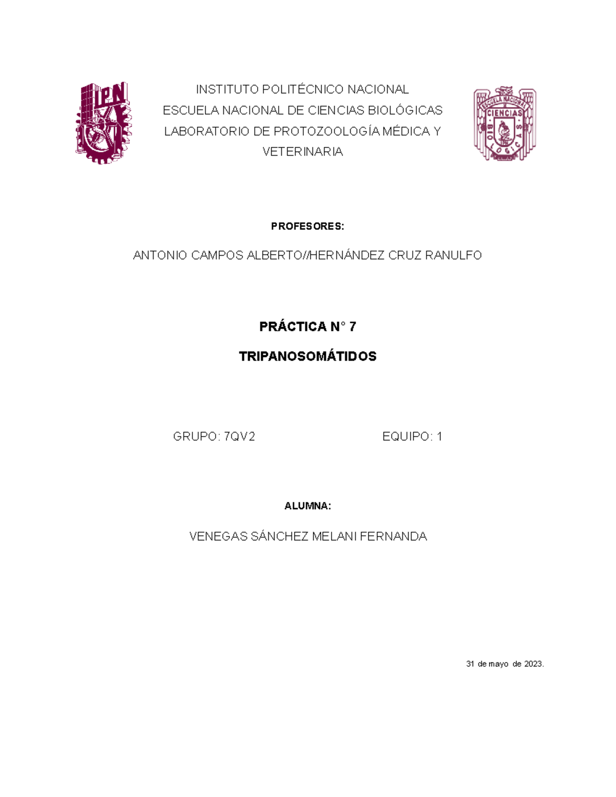 Prácticas de Protozoología Médica y Veterinaria: Reporte 7, 8 y 9 - 7QV2 - Document Preview