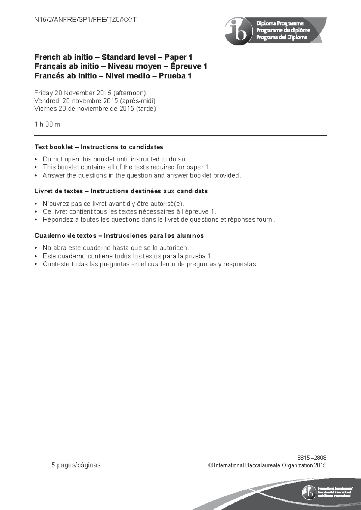 French ab initio SL Paper 1 Text Booklet - Nov 20, 2015 - Studocu