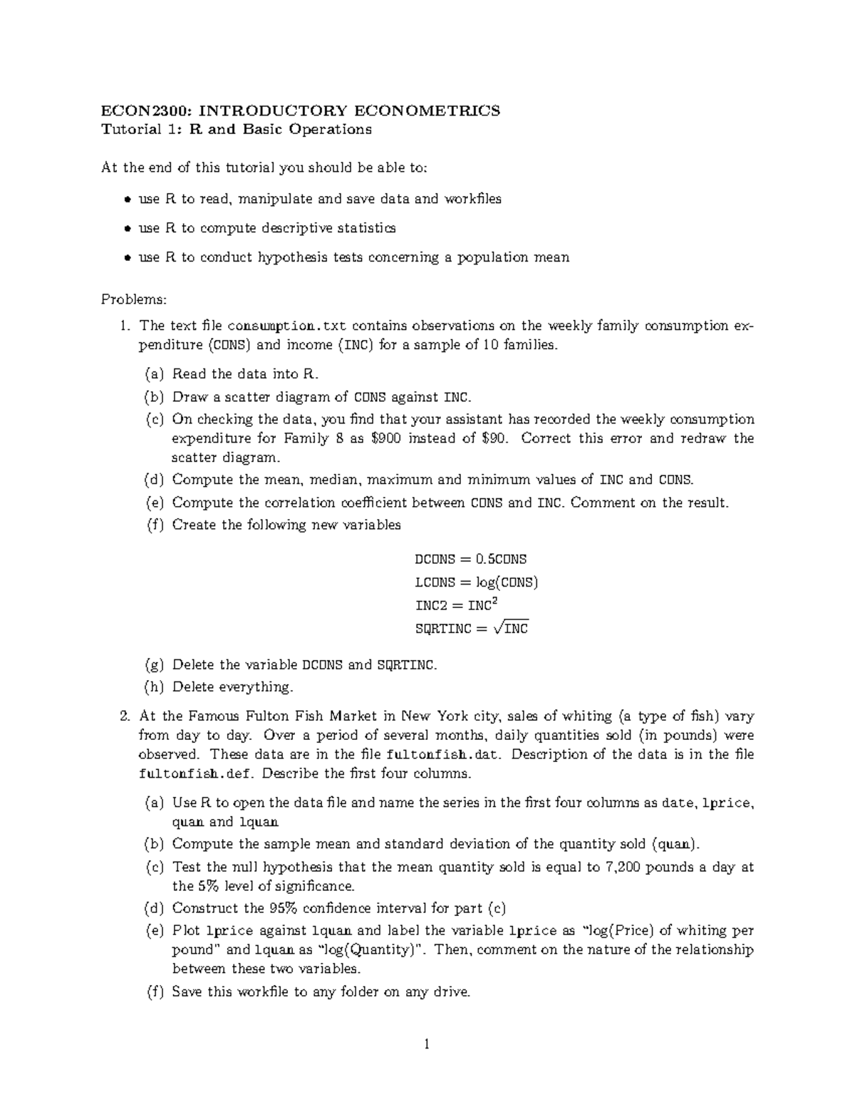 ECON2300: Introductory Econometrics Tutorial 1 - R Basics and Data ...