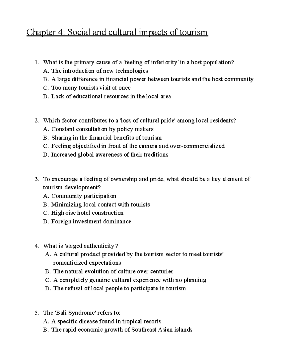 Chapter 5: Impacts of Tourism on Culture and Society - Questions - Studocu