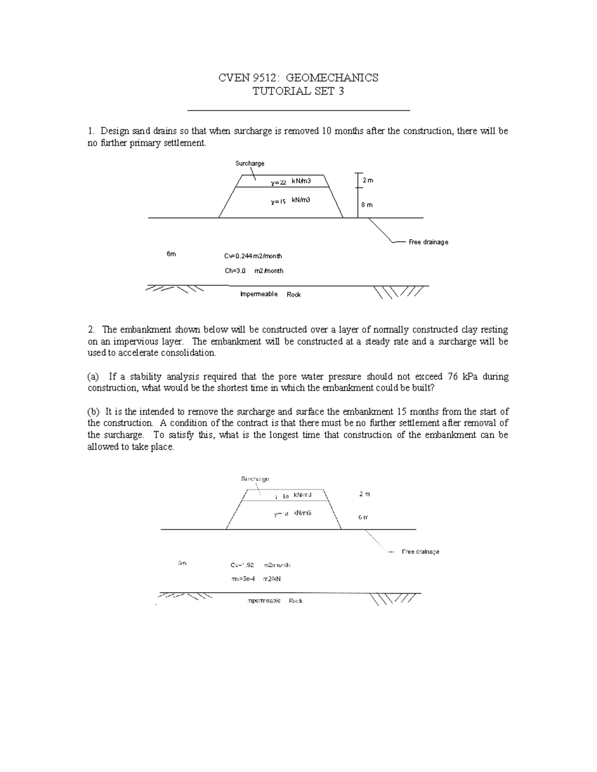 TUT3 - short - Tutorial - CVEN 9512: GEOMECHANICS TUTORIAL SET 3 - Studocu