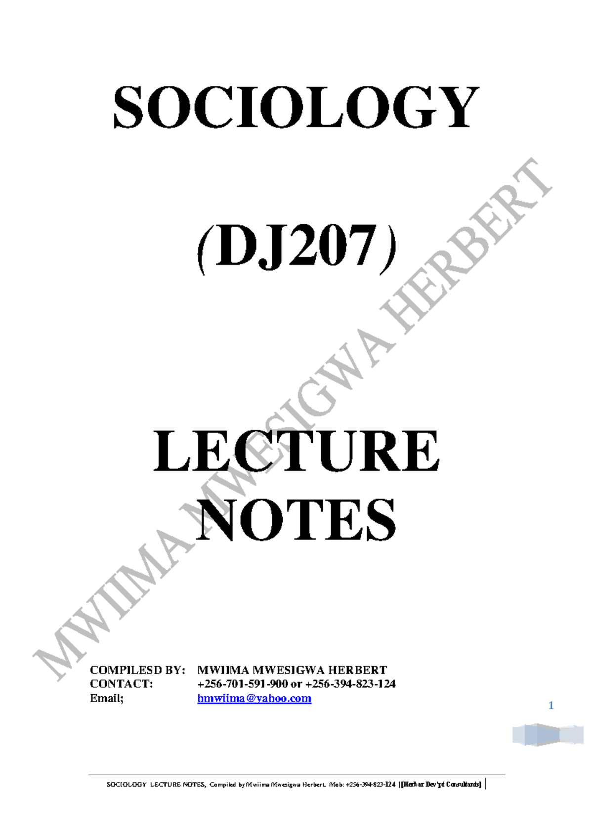 sociology lecture notes - 1 SOCIOLOGY (DJ207) LECTURE NOTES COMPILESD ...