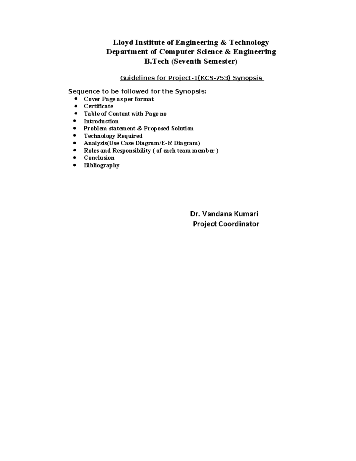 Format of synopsis of Project -1(KCS-753) - Lloyd Institute of ...