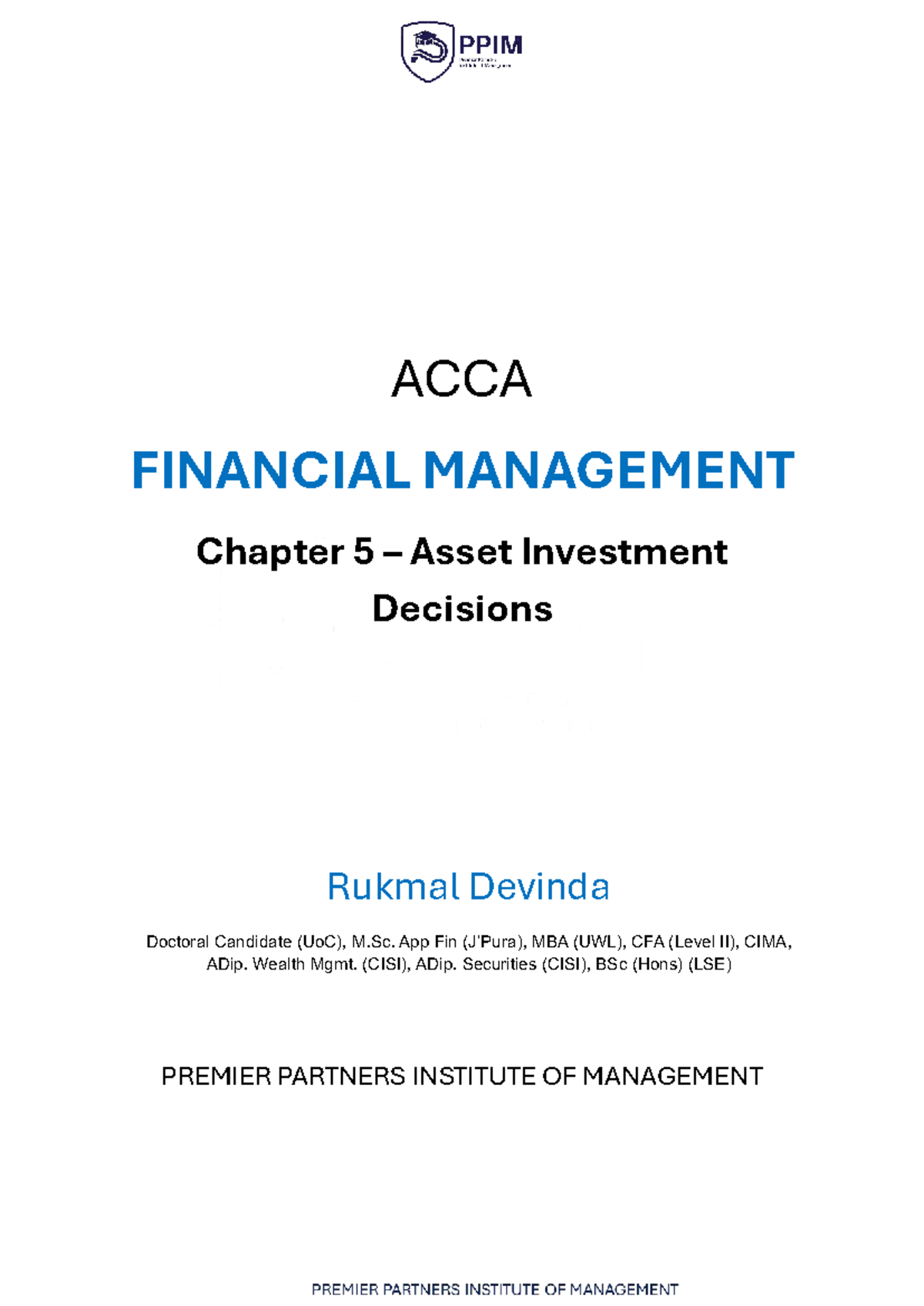 ACCA FINANCIAL MANAGEMENT Chapter 5: Asset Investment Decisions - Studocu