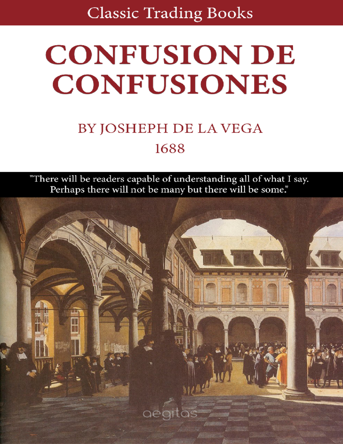 Confusion de Confusiones (Joseph de la Vega) (Z-Library) - FOREWORD A ...