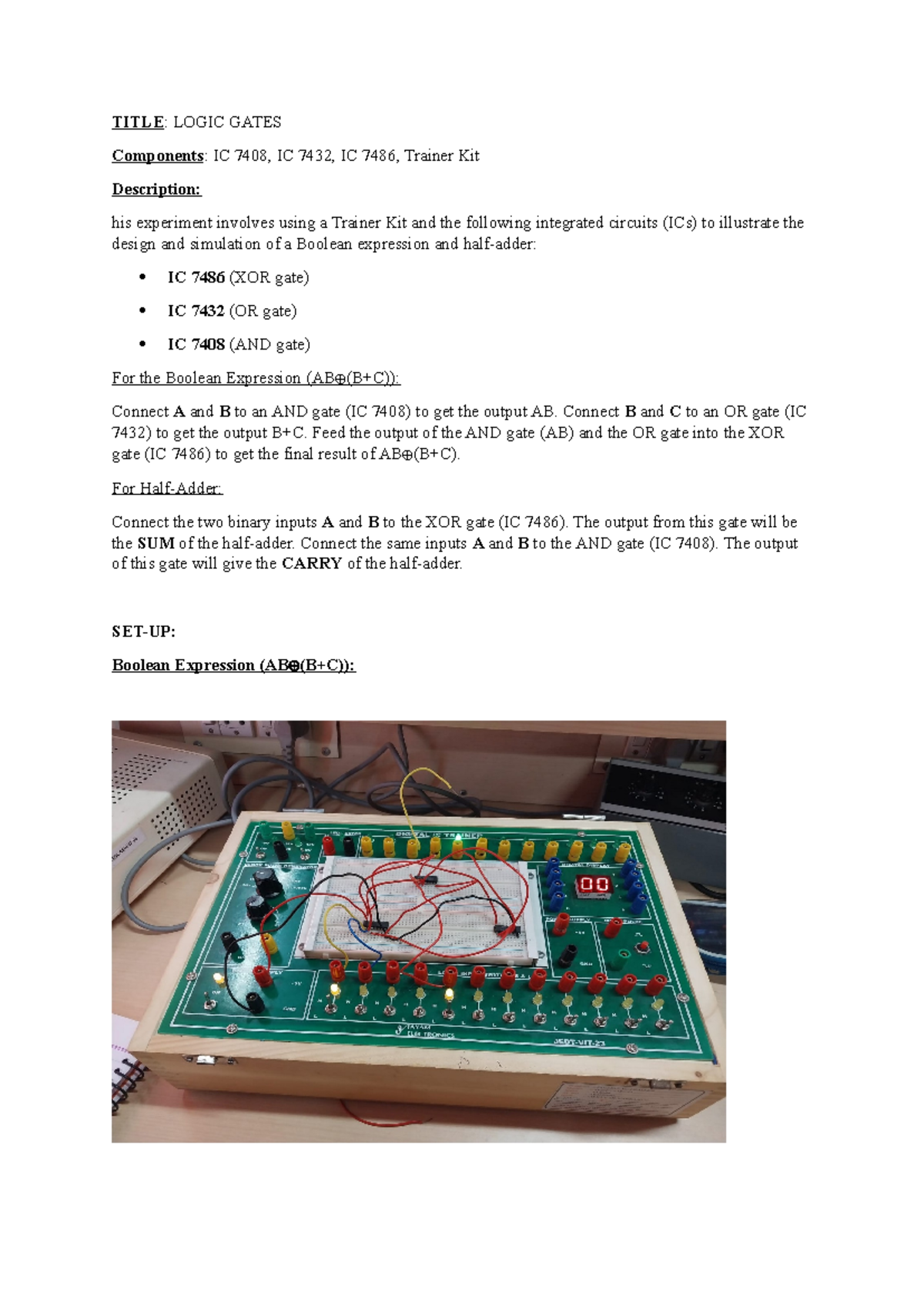 Lab-6-24BLC1272 - LAb experiment - TITLE: LOGIC GATES Components: IC ...