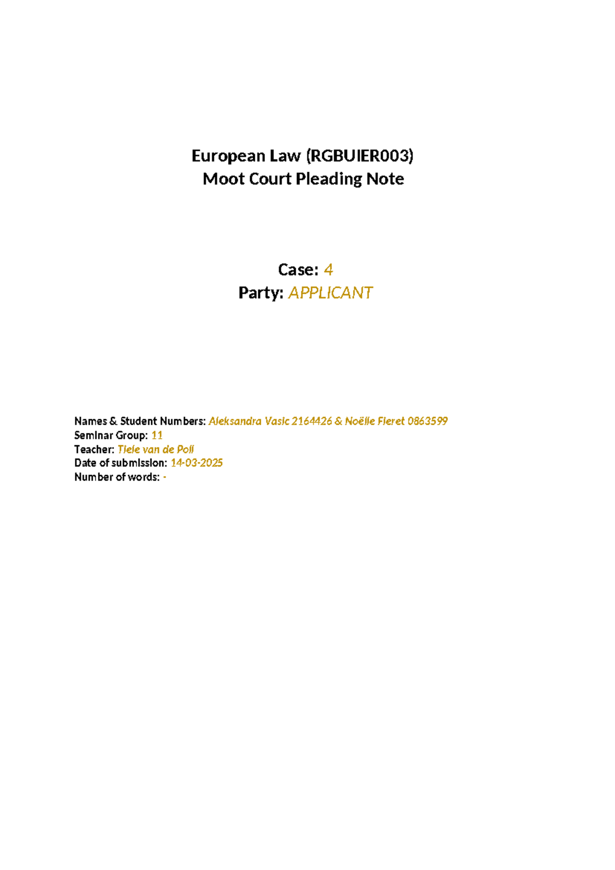 European Law (RGBUIER003) Moot Court Pleading Note on Sabrina's Case ...