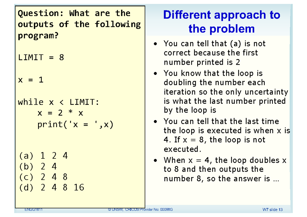 ENGG1811 While Loop Quiz Answer Explanation - Studocu