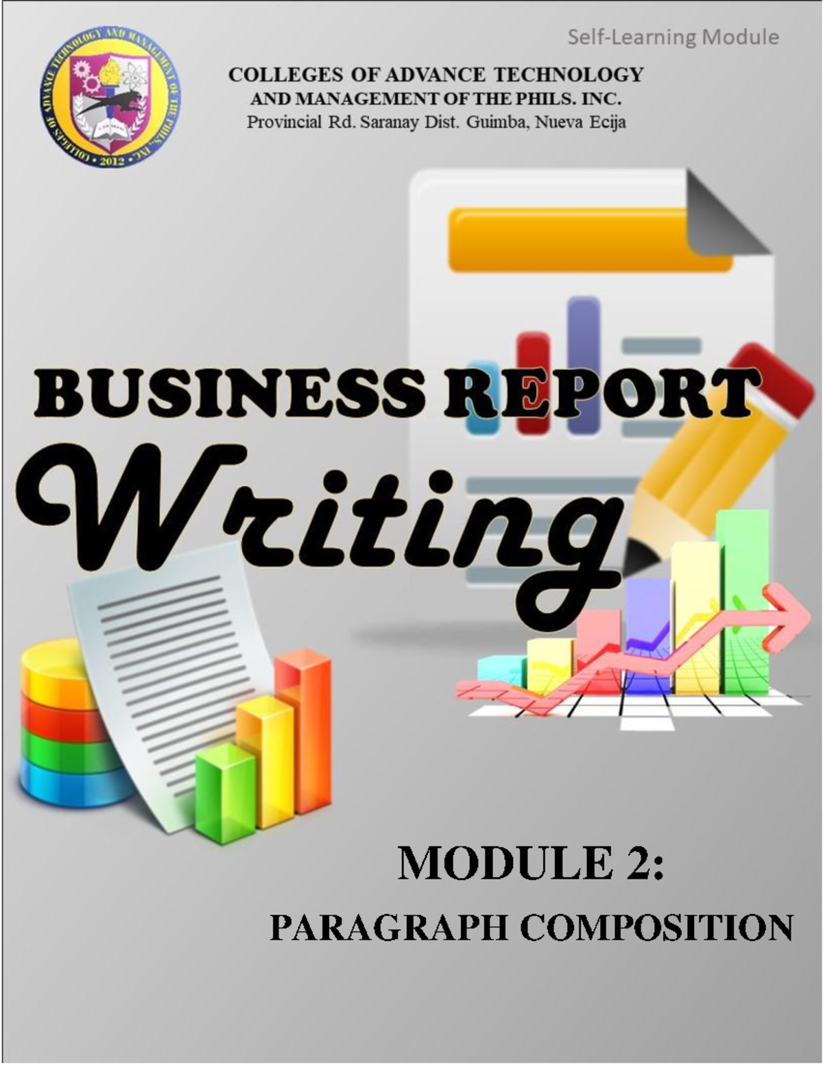 Business Report Writing 2 - MODULE 2: PARAGRAPH COMPOSITION OVERVIEW ...
