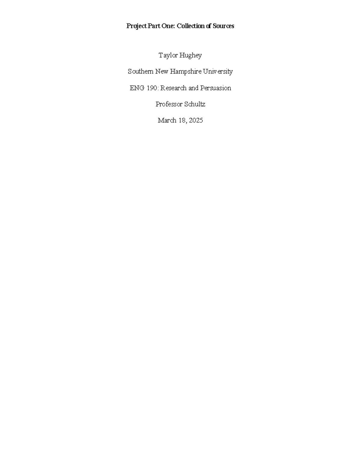 ENG-190 3-1 Project Draft Part One - Taylor Hughey Southern New ...