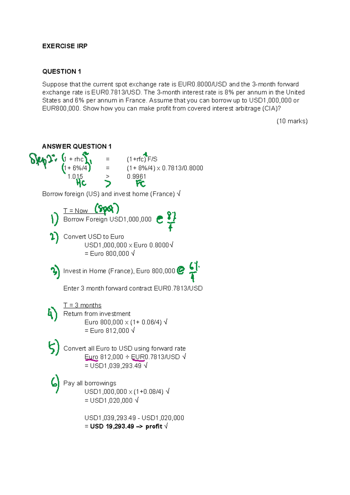 International Finance Management - EXERCISE IRP QUESTION 1 Suppose that ...