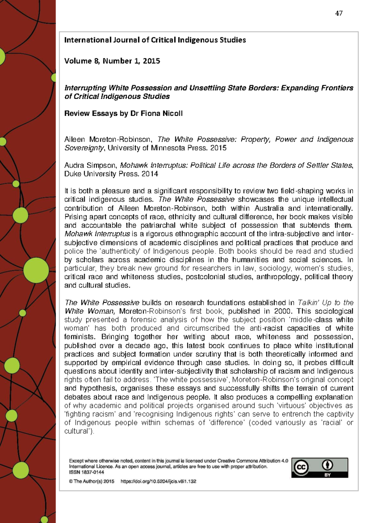 Critical Indigenous Studies Review: The White Possessive & Mohawk ...