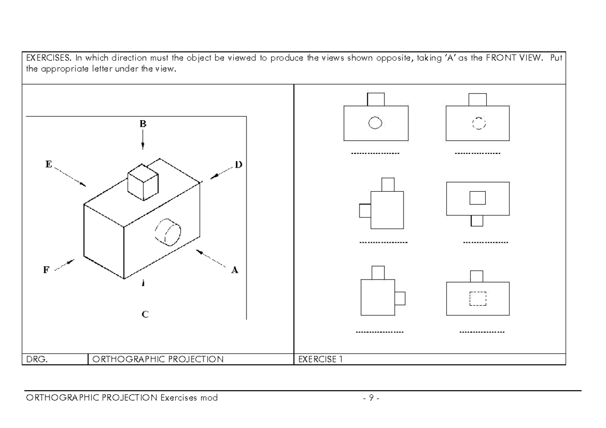 DRG. ORTHOGRAPHIC PROJECTION Exercises 3 Workbook - Studocu