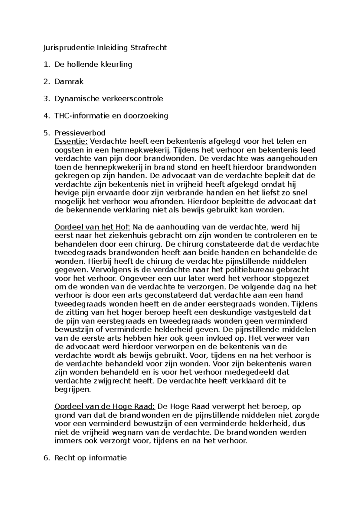 Jurisprudentie Inleiding Strafrecht 1: Bekentenis en Recht op ...