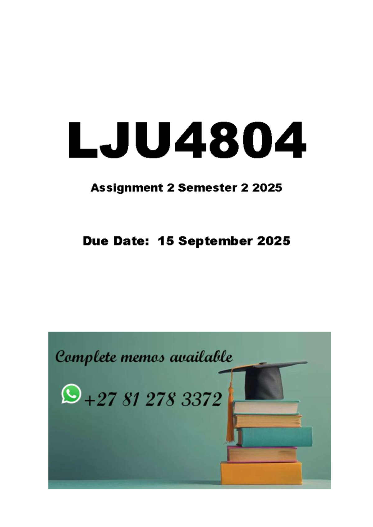 LJU4804 Assignment 2 Memo: Objective Approach in Contract Law - Studocu