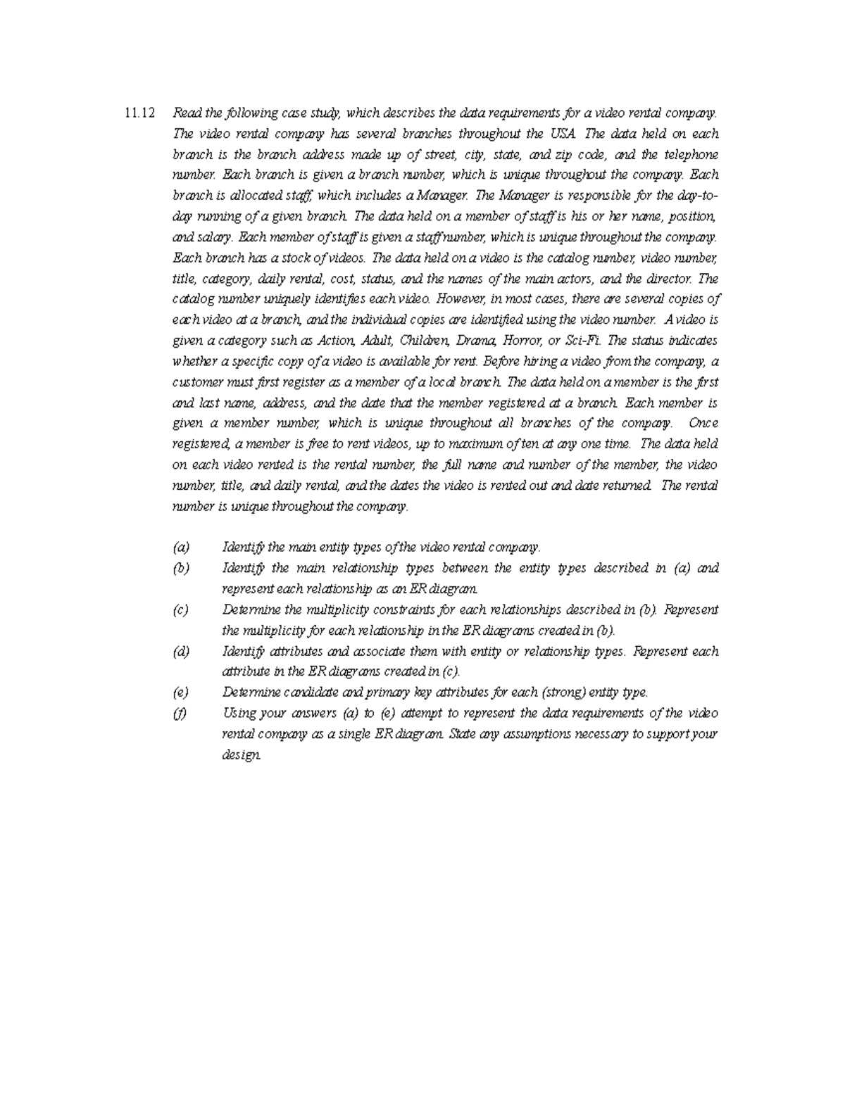 Ch11-12 Case Study: Data Modeling for a Video Rental Company - Studocu