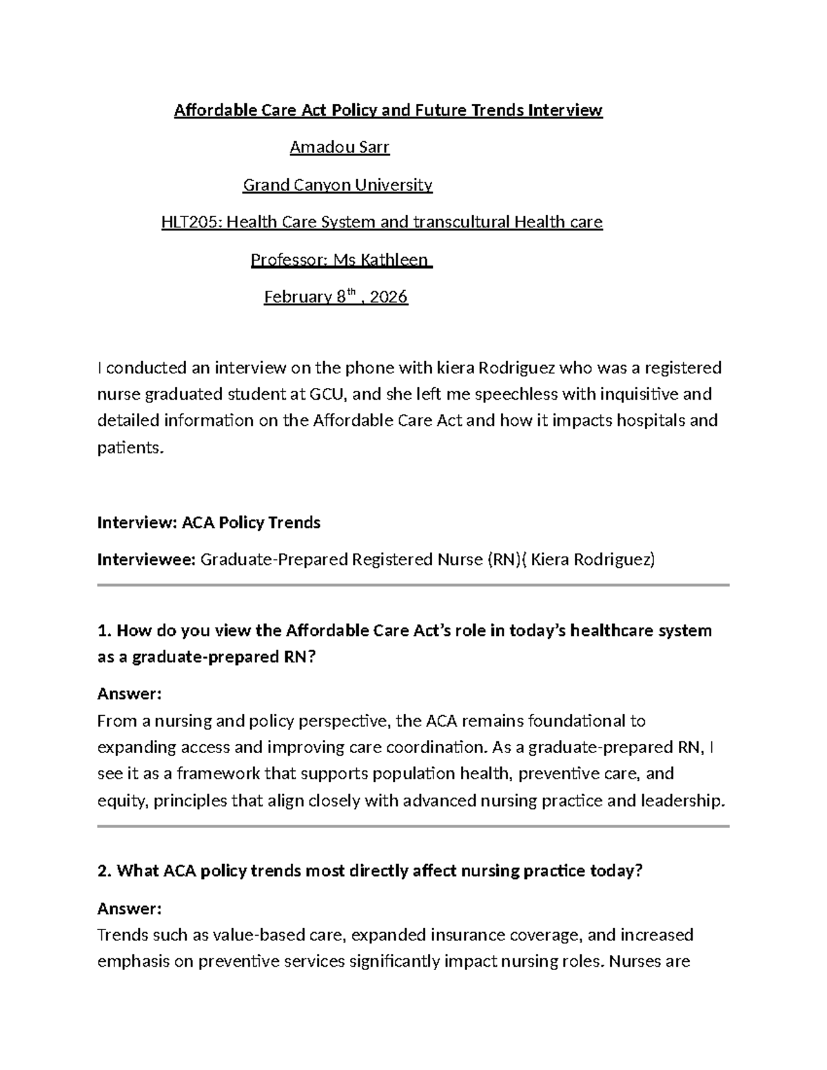 HLT205: ACA Policy Trends Interview with RN Kiera Rodriguez - Studocu