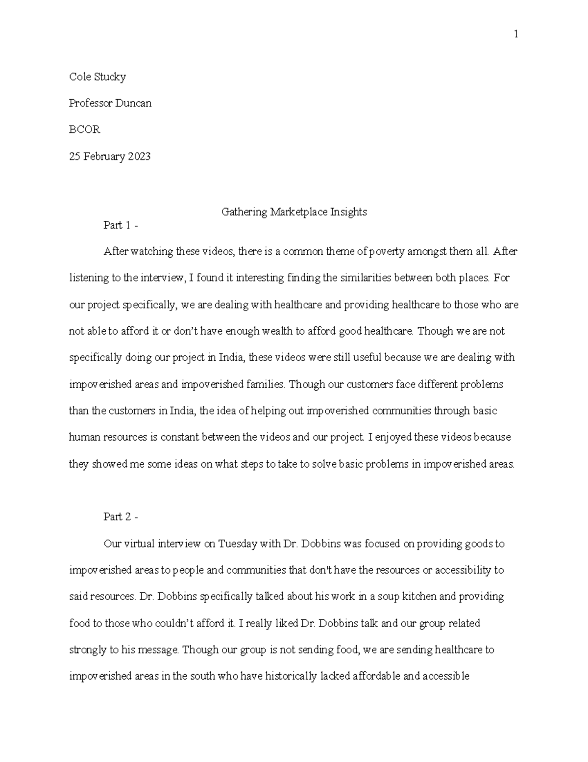 BCOR 25 Assignment 2: Insights on Healthcare for Impoverished ...