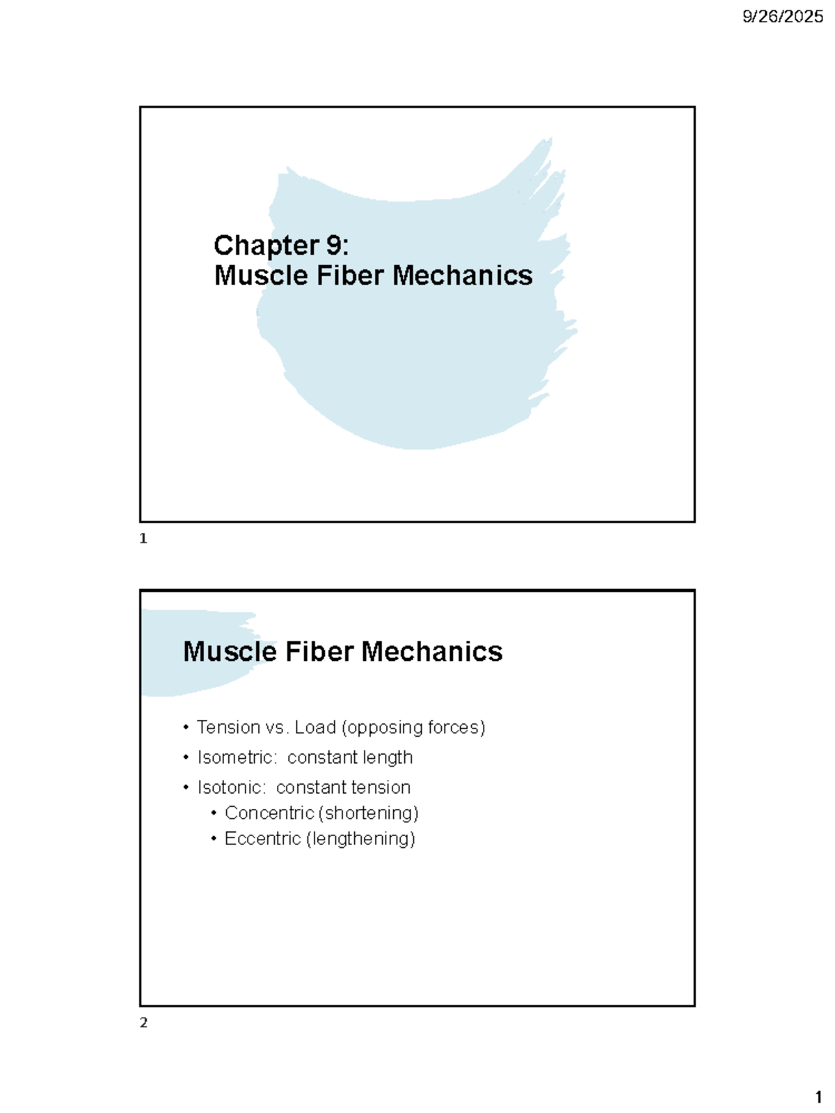 Chapter 9: Muscle Fiber Mechanics & Adaptation (Course Code: 6ba27478 ...