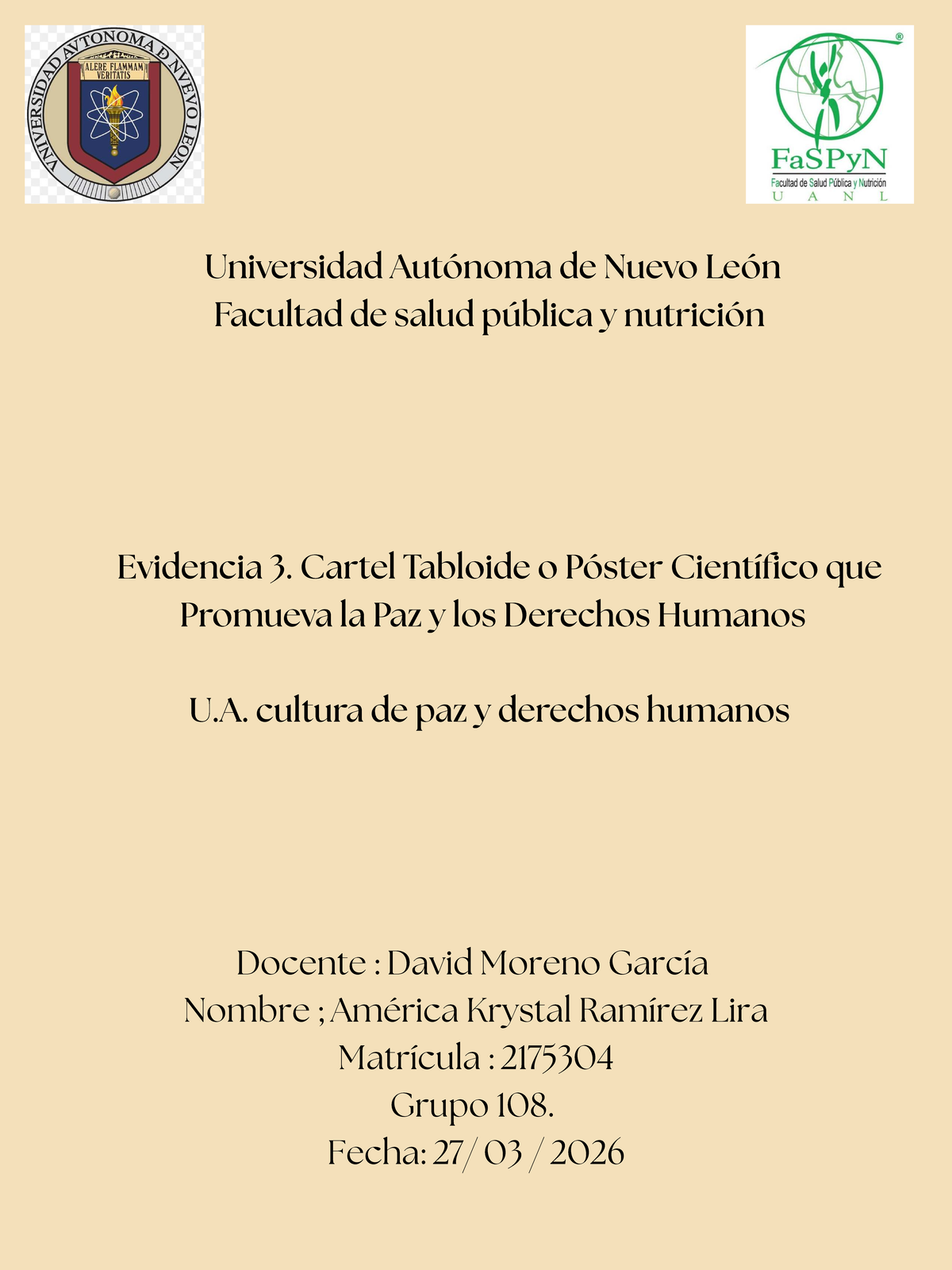 Evidencia 3: Póster Científico sobre Paz y Derechos Humanos U.A. - Studocu