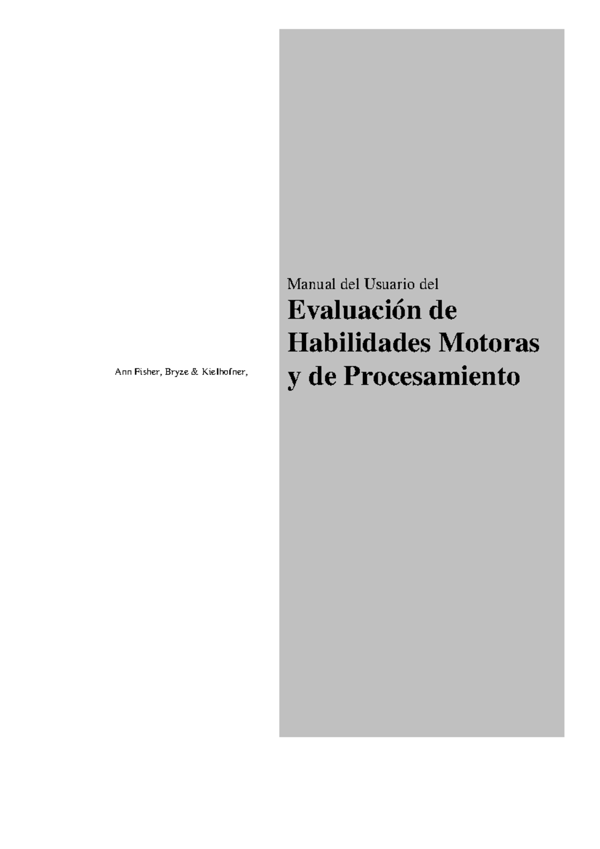 Guía Completa para la Evaluación de Habilidades Motoras y Procesamiento ...
