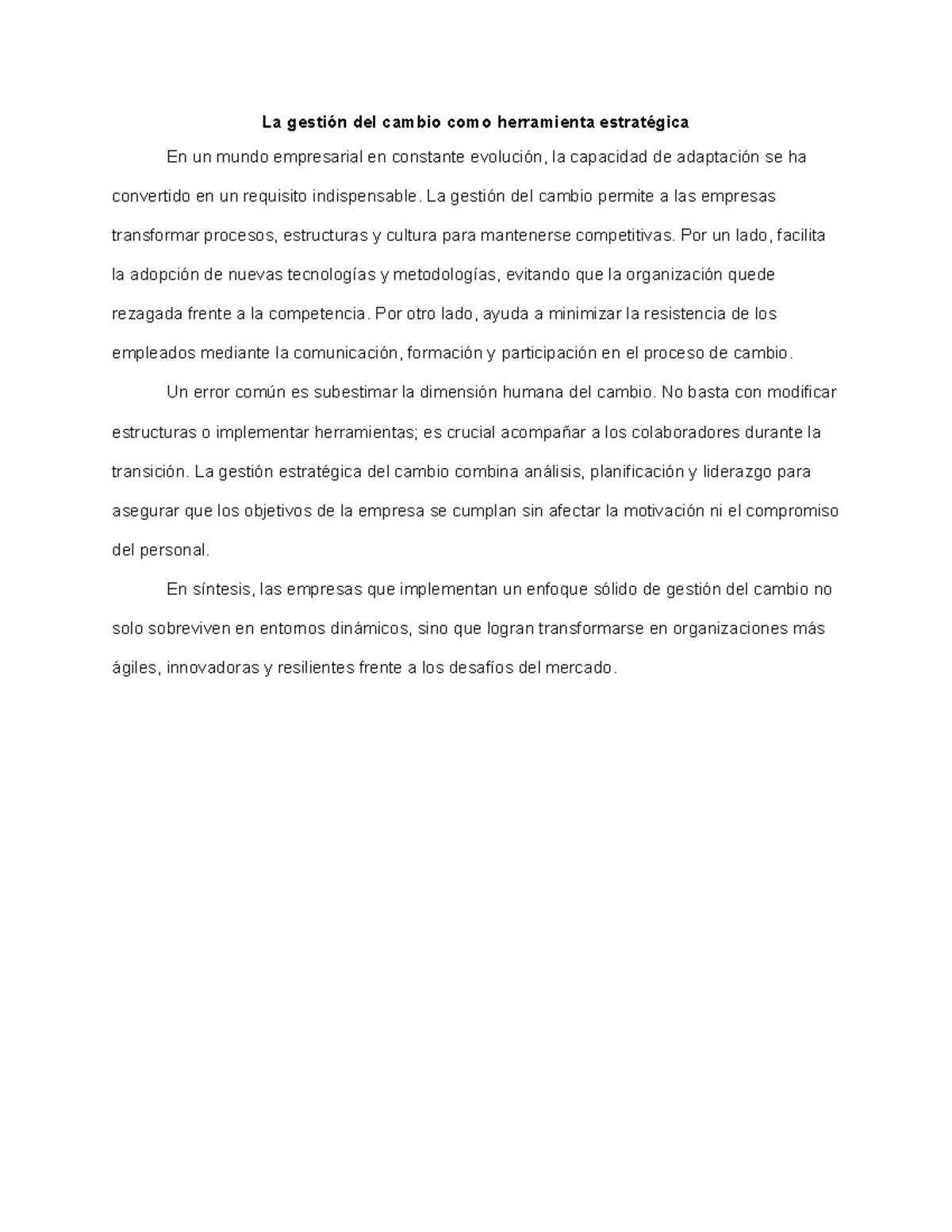 Gestión del Cambio Estratégica: Adaptación y Competitividad - Studocu