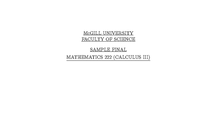 McGill University MATH 222 Sample Final Exam (Calculus) 2025 - Studocu