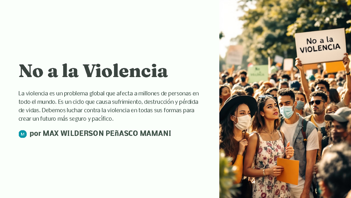 No a la Violencia: Promoviendo una Cultura de Paz y Respeto - Studocu