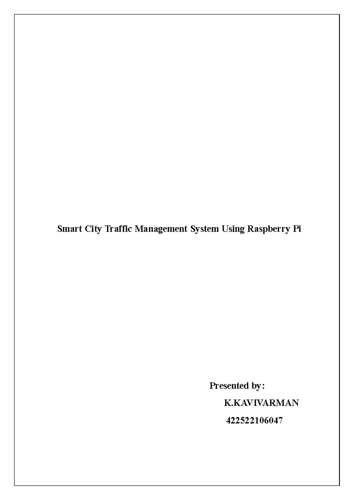 Smart City Traffic Management System Using Raspberry Pi - Project ...