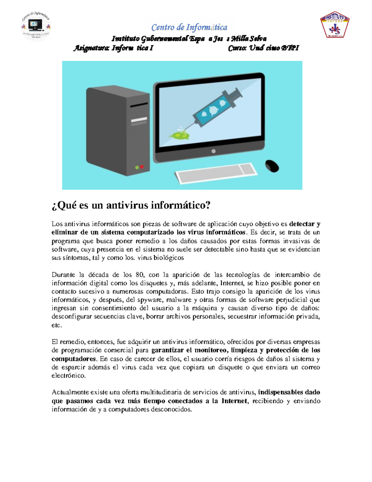 Virus y Antivirus: Conceptos Clave en Informática I (BTPI) - Studocu