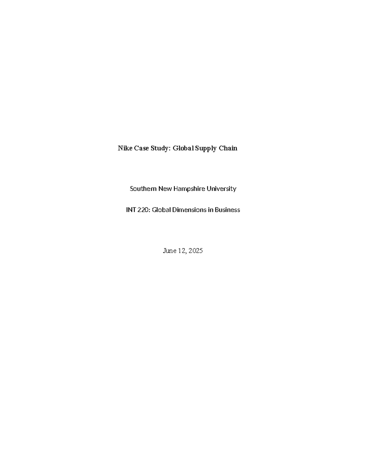 Nike Case Study: Global Supply Chain Analysis - INT 220 Assignment ...