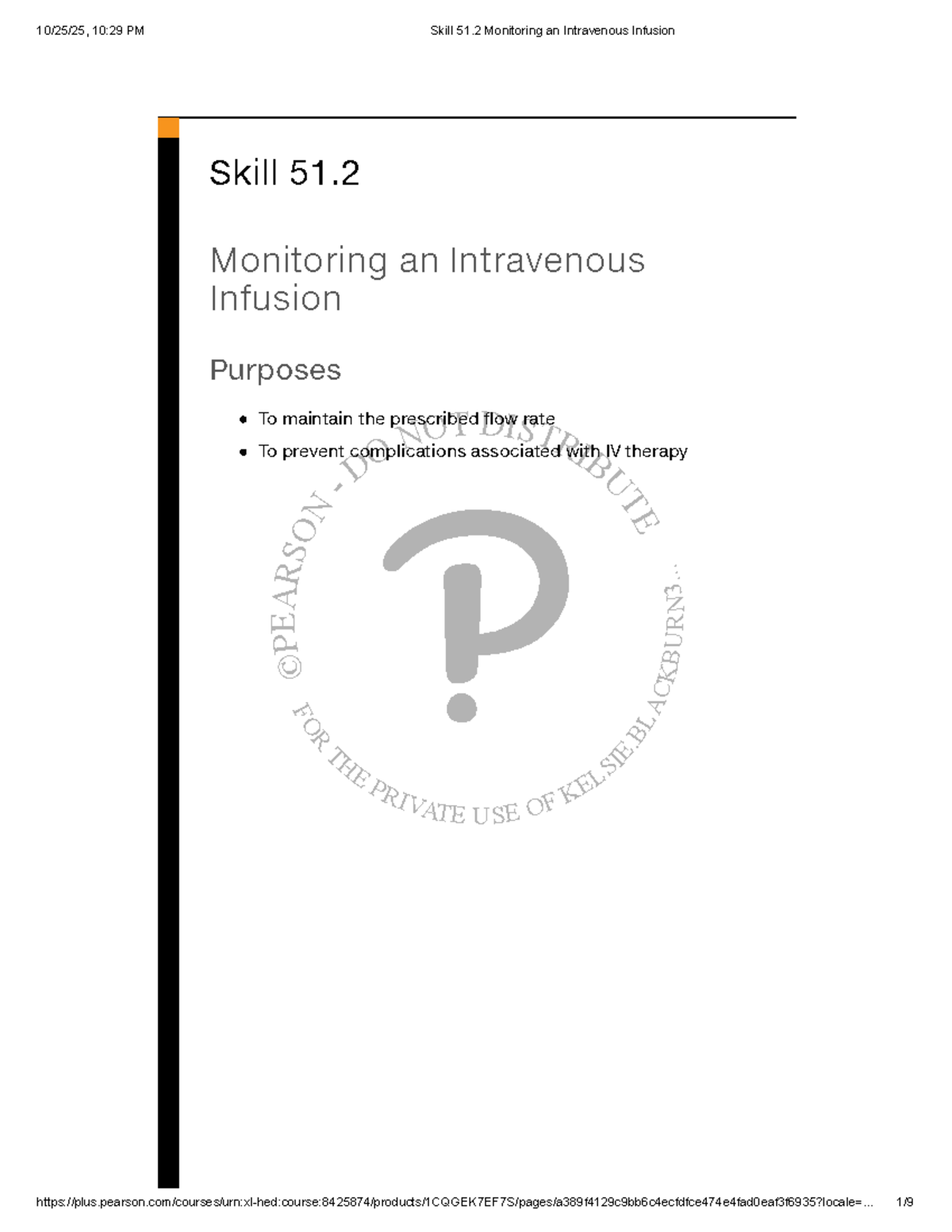 Skill 51.2: Guidelines for Monitoring an Intravenous Infusion - Studocu
