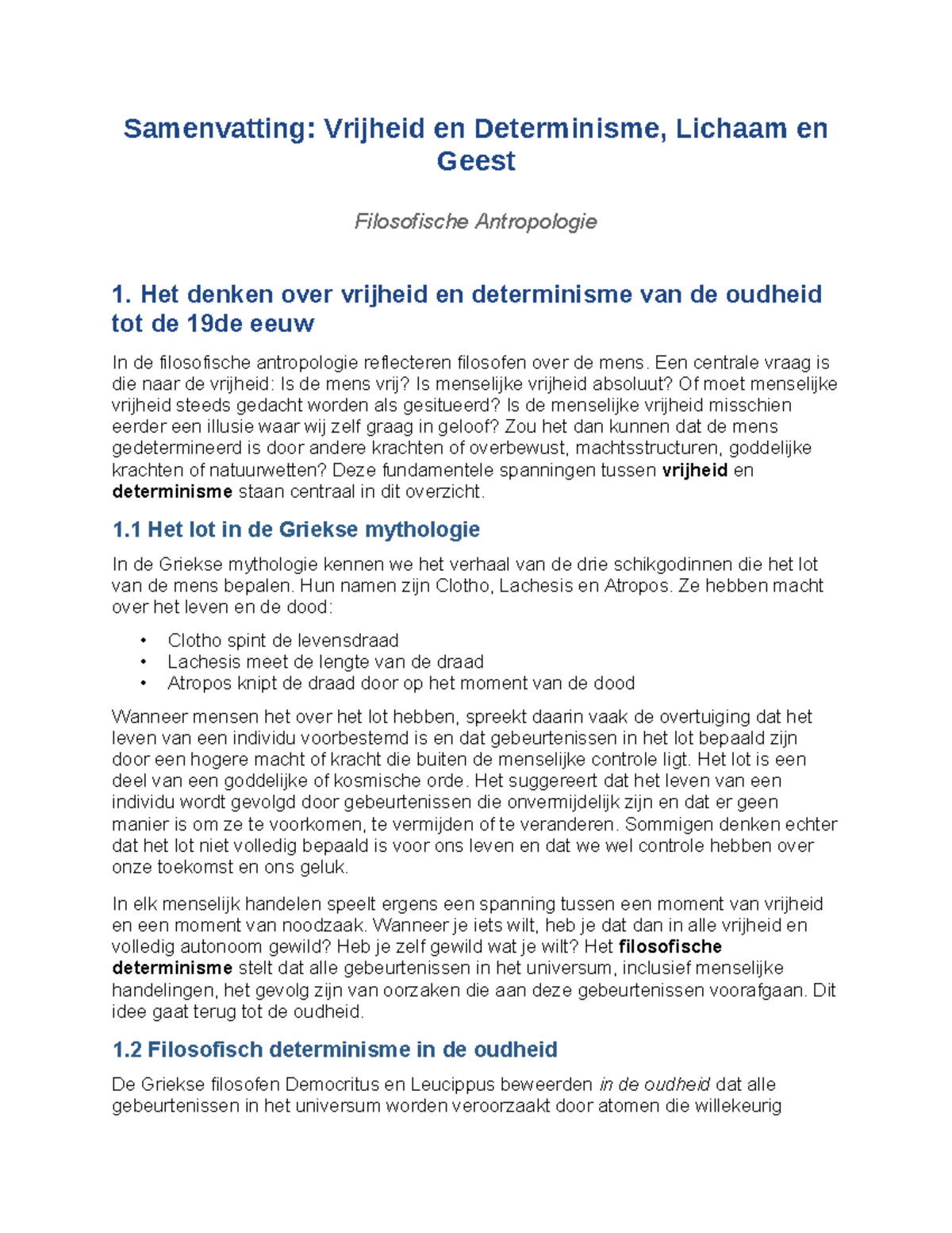 Samenvatting: Vrijheid en Determinisme in Filosofische Antropologie 1 ...