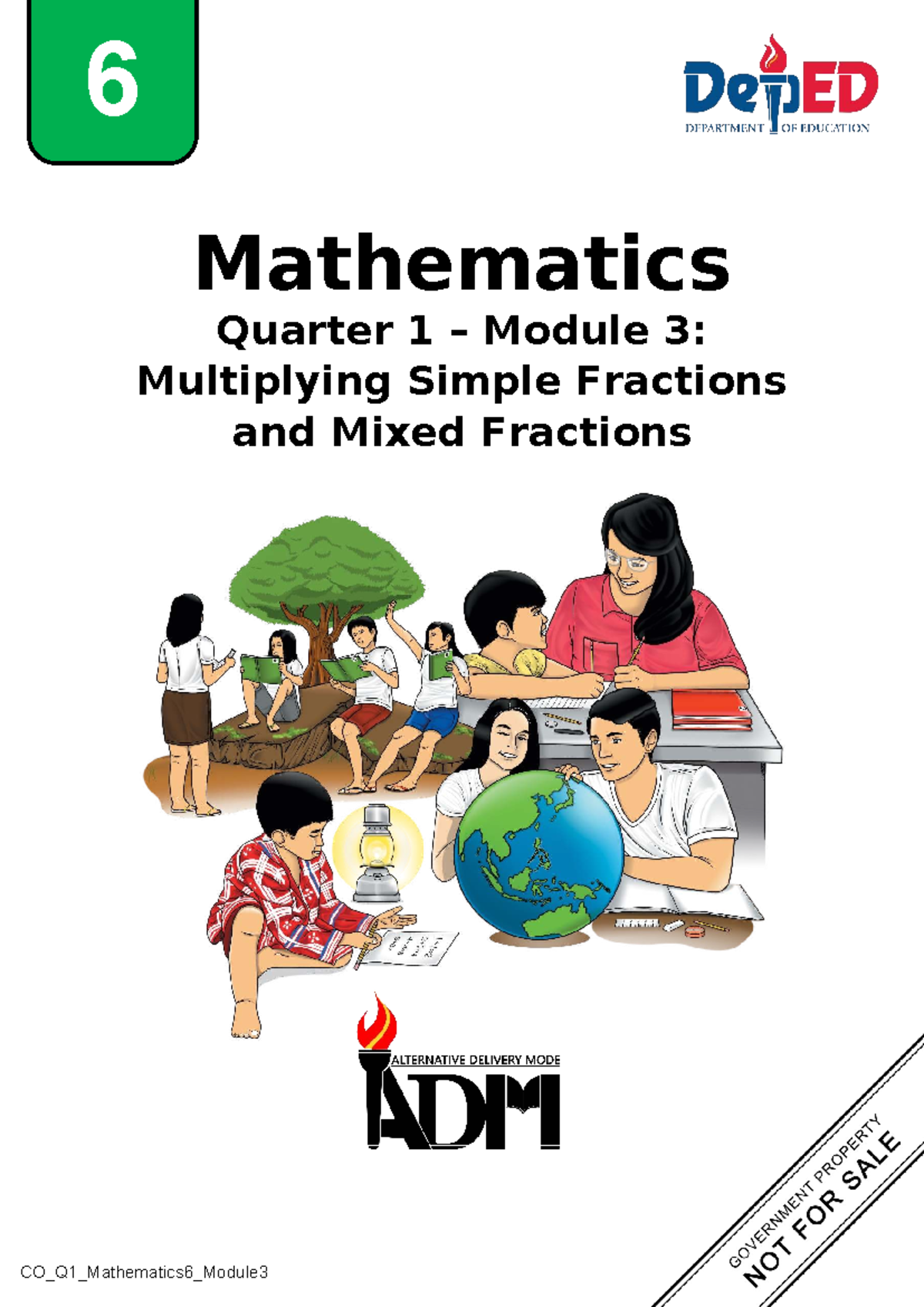 Mathematics 6 Q1 Module 3: Multiplying Simple & Mixed Fractions - Studocu