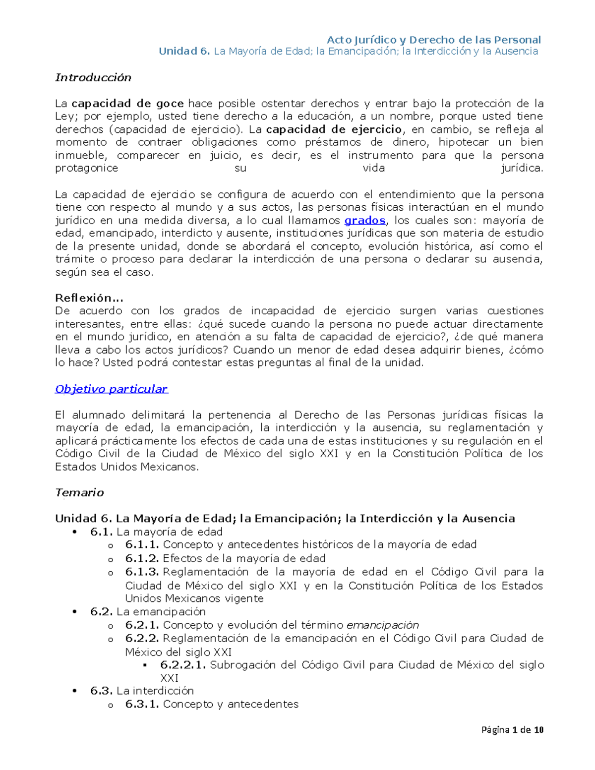 Unidad 6: Mayoría de Edad, Emancipación, Interdicción y Ausencia - Studocu