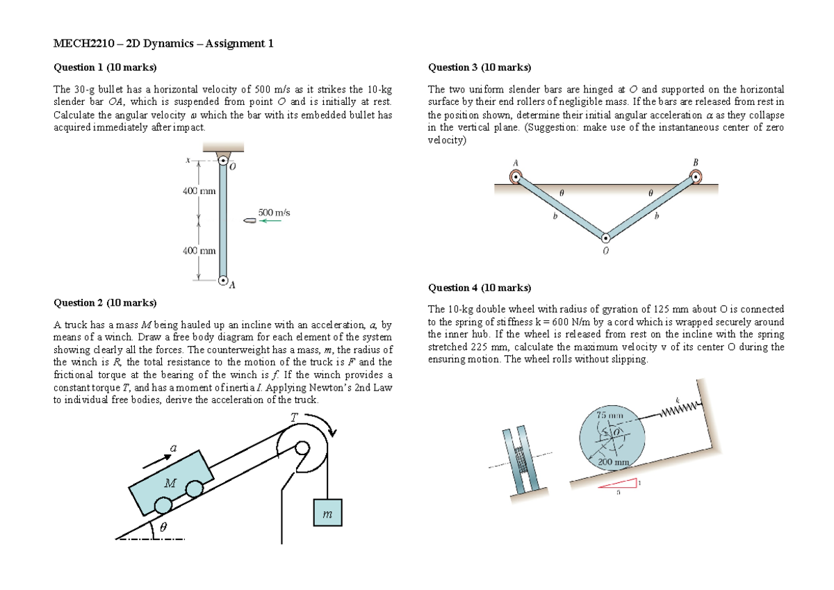 MECH2210 Assignment 1: 2D Dynamics Questions & Solutions - Studocu
