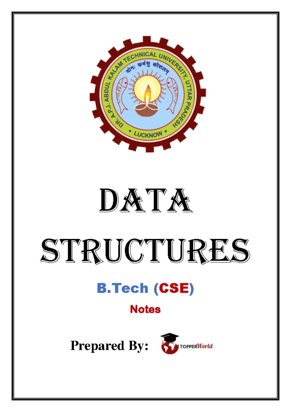 Data Structures B.Tech (CSE) Final Exam Notes: Key Concepts ...