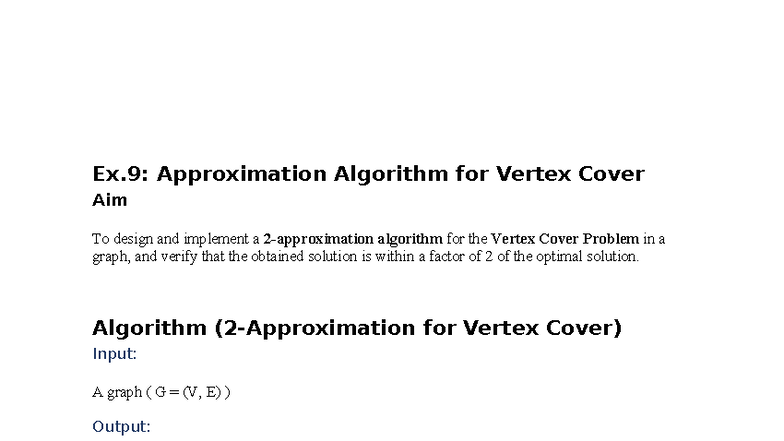 Ex.9: Lab on Approximation Algorithm for Vertex Cover - Studocu