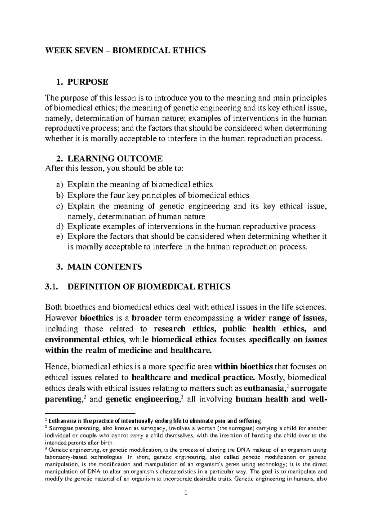 BIOMEDICAL ETHICS 101: PRINCIPLES, GENETIC ENGINEERING & REPRODUCTION ...
