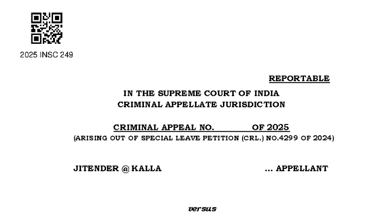2025 INSC 249 Criminal Appeal SLP (Crl.) No. 4299 - Key Issues and ...