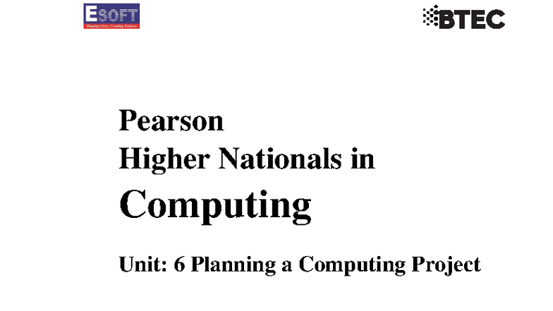 BTEC HND Computing Unit 6: Planning a Computing Project - AI ...