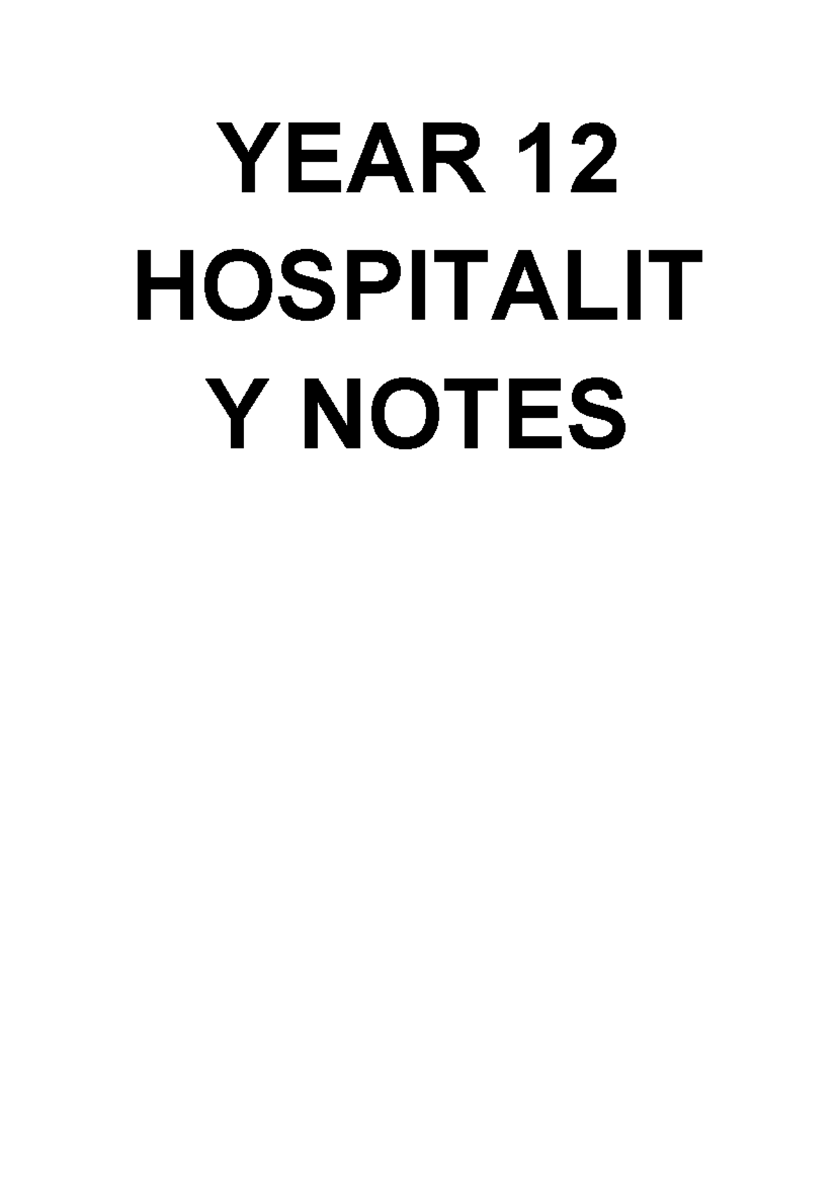 YEAR 12 Hospitality Notes Compilation - Studocu